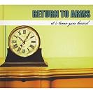  Return to Arms