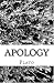 Apology: On the Death of Socrates