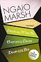 The Ngaio Marsh Collection (3) - Death in a White Tie / Overture to Death / Death at the Bar