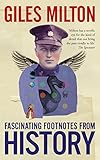 Stranger than fiction : fascinating footnotes from history