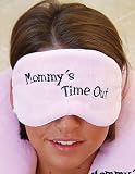 Mommy's Time Out Eye Mask