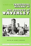 A guide to the industrial history of the Borough of Waverley