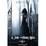 A Job From Hell (Ancient Legends #1)by Jayde Scott