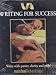 Writing for Success by Richard Dowis ISBN B0018ID4TC