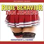 Rude Behavior (Unabridged)