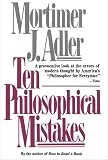 Ten Philosophical Mistakes