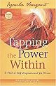 Tapping the Power Within (A Path to Self-Empowerment for Women 20th Anniverary Edition) (Paperback)