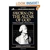 Sworn on the Altar of God: A Religious Biography of Thomas Jefferson (Library of Religious Biography)