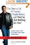 I've Seen a Lot of Famous People Naked, and They've Got Nothing on You! Business Secrets from the Ultimate Street-Smart Entrepreneur
