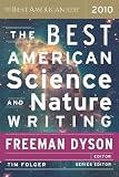 The Best American Science and Nature Writing 2010 (The Best American Series (R))