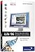 iLife '06: iPhoto 6, iMovie HD 6, iDVD 6, GarageBand 3, iTunes 6 und iWeb: Das Praxisbuch mit Tipps und Tricks (Galileo Design)