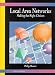 Book Local Area Networks: Making the Right Choices (Data Communications and Networks)