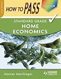 How to pass standard grade home economics
