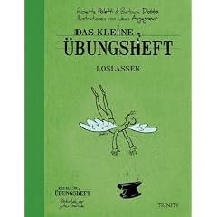 Das kleine �bungsheft - Loslassen