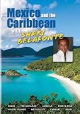 Mexico and the Caribbean with Shari Belafonte