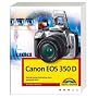Canon EOS 350 D: Von der guten Aufnahme zum perfek&hellip von Michael Gradias
