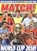 Match World Cup: From the Makers of the UK's Biggest & Best Football Magazine