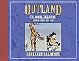 Berkeley Breathed's Outland: The Complete Collection