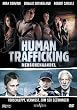 Human Trafficking - Menschenhandel
