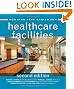 Building Type Basics for Healthcare Facilities