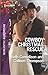 Cowboy Christmas Rescue: Rescuing the Witness\Rescuing the Bride (Harlequin Romantic Suspense)