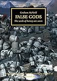 False gods : the heresy takes root