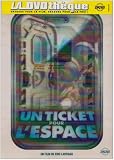 Un ticket pour l'espace