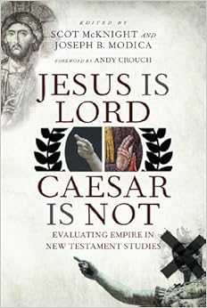 Jesus Is Lord, Caesar Is Not: Evaluating Empir