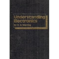 Understanding Electronics: With 32 Working Circuits