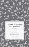 Migration states and welfare states : why is America different from Europe?