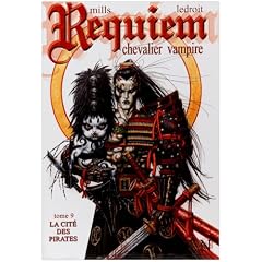 Requiem, Tome 9 : La cit� des pirates