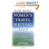The Best Women's Travel Writing 2008: True Stories from Around the World