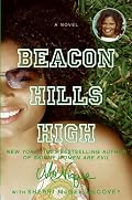 Beacon Hills High: A Novel