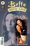 Buffy The Vampire Slayer: Spike and Dru: The Queen of Hearts