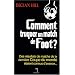 Comment truquer un match de foot ?