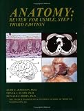  : Anatomy: Review for USMLE, Step 1, Third Edition