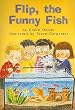Flip, the Funny Fish