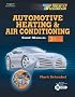 Today's Technician: Automotive Heating & Air Conditioning (Today's Technician)