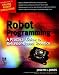 Robot Programming : A Practical Guide to Behavior-Based Robotics