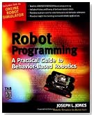 Robot Programming : A Practical Guide to Behavior-Based Robotics
