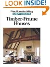 Timber-Frame Houses (Great Houses)