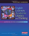 English Learners, Academic Literacy, and Thinking: Learning in the Challenge Zone