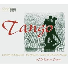 Tango: the Sensuous Sound of Argentine Tango