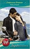 Undercover Protector (Harlequin Superromance)