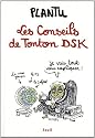 Les Conseils de Tonton DSK