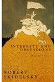 Interests and obsessions : historical essays
