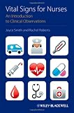 Vital Signs for Nurses: An Introduction to Clinical Observations