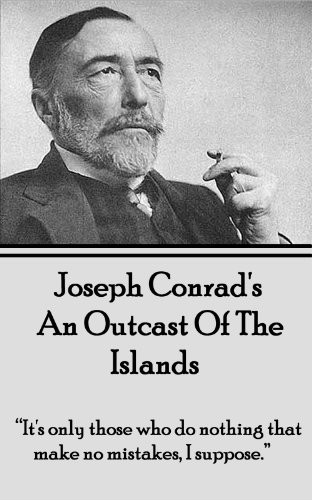 An Outcast Of The Islands: 