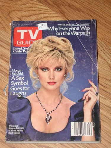 TV Guide 1984 Back Issue Morgan Fairchild Cover May 19-25 (32)