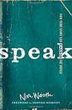 Speak: How Your Story Can Change the World